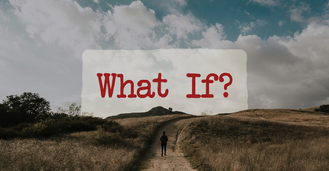 What If?