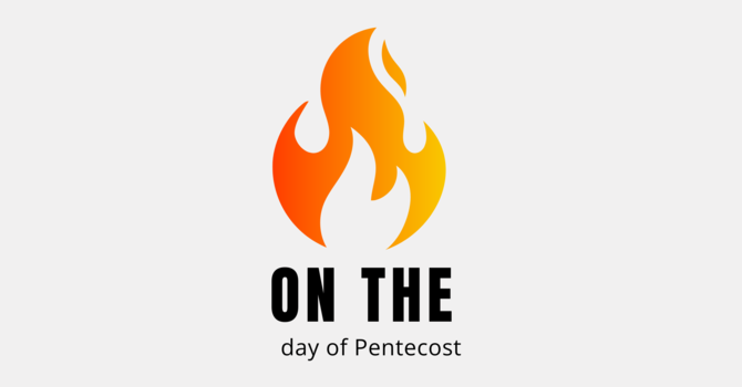 The Day of Pentecost