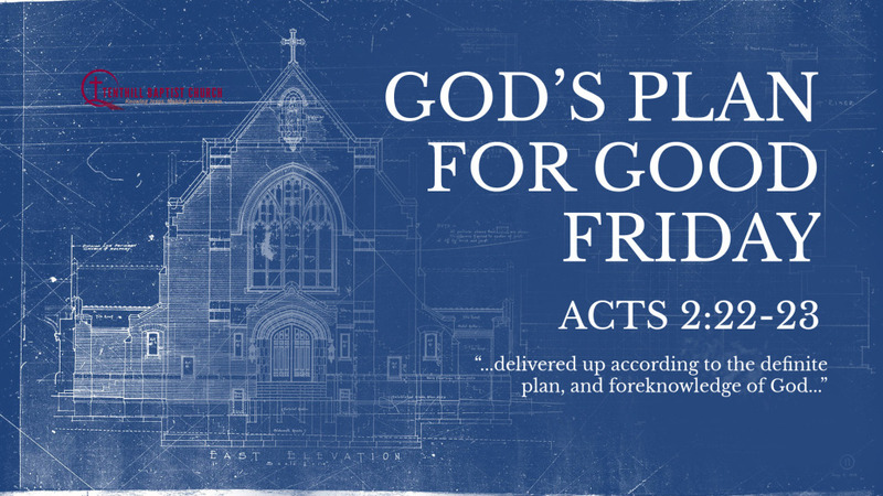 God's Plan for Good Friday