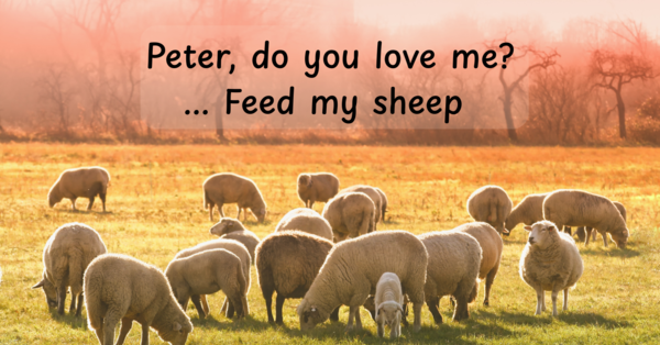 Peter, Do You Love Me?
