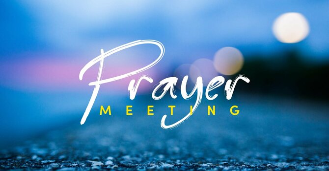 Prayer Meeting/ Bible Study