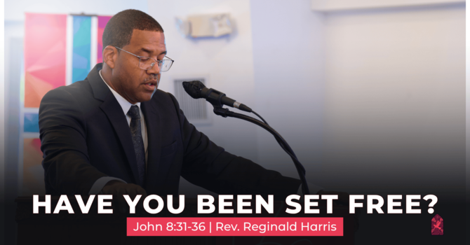 Have You Been Set Free?