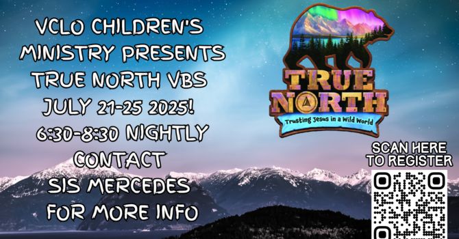 VCLO is taking to the wilderness with True North VBS image