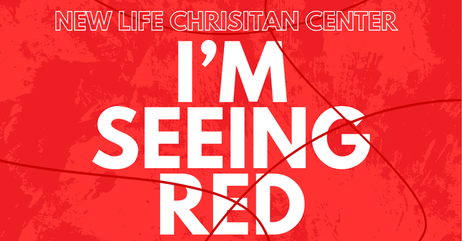 I'm Seeing RED