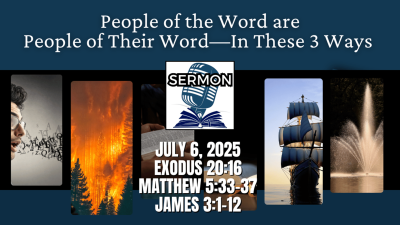 People of the Word are People of Their Word—In These 3 Ways