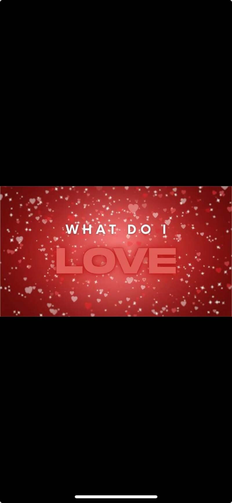 What Do I Love?