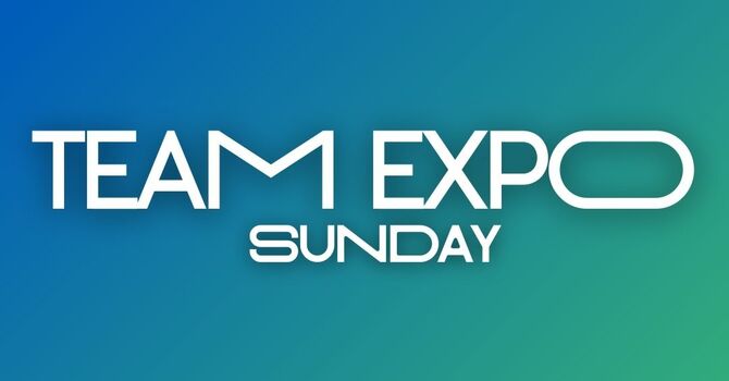 Team Expo Sunday