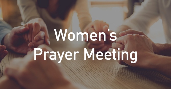 Women's Prayer Meeting