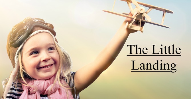 The Little Landing Classes
