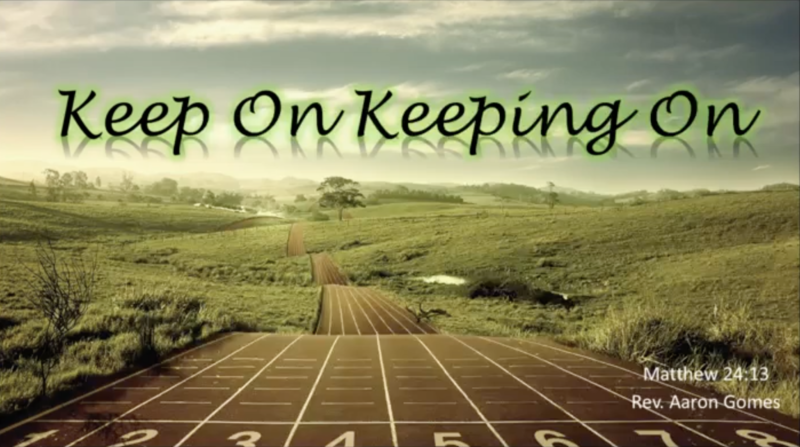 "Keep On Keeping On"