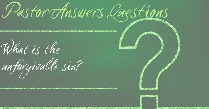 What is the unforgivable sin? image