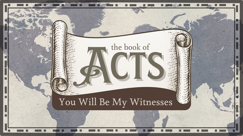 The book of Acts: You Will Be My Witness: Ch.5
