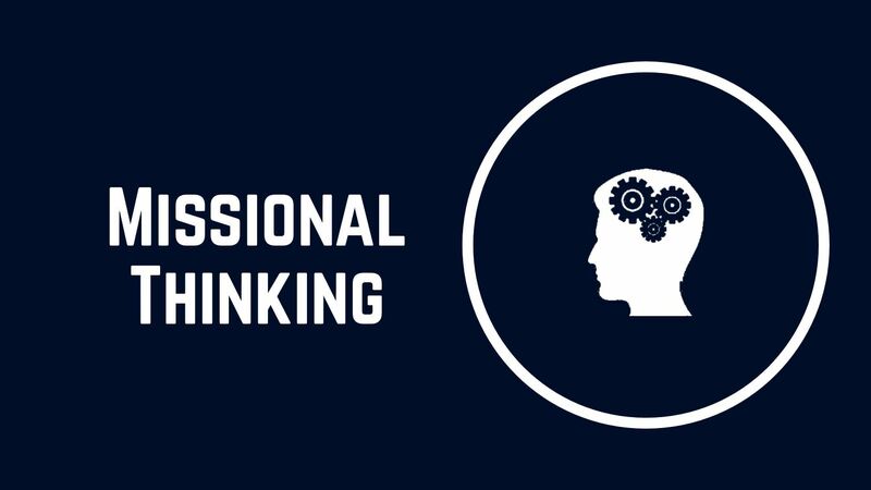 Missional Thinking