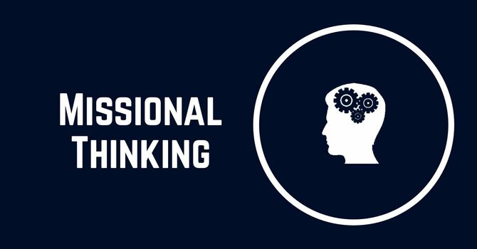 Missional Thinking