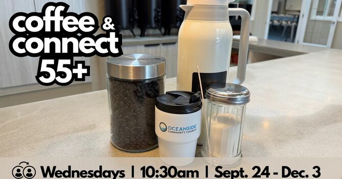 55+ Coffee & Connect