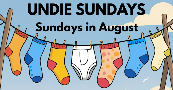 Undie Sundays