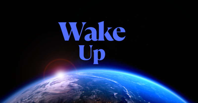 Wake Up