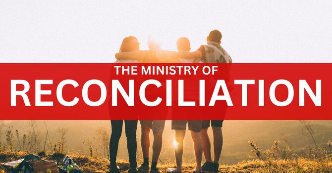 A Ministry of Reconciliation image