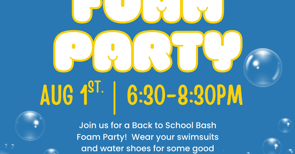 Back to School Bash Foam Party