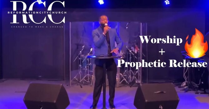Worship & Prophetic Release