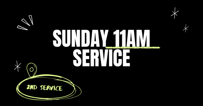 Sunday 11am Service