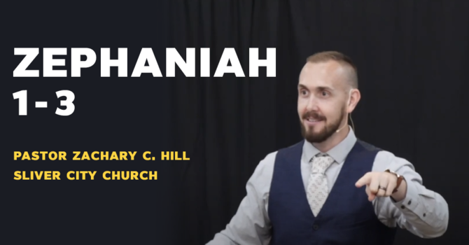 Zephaniah 1-3