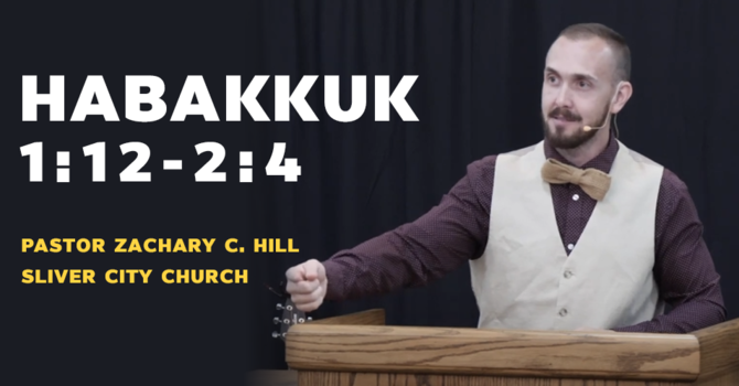Habakkuk 1:12-2:4