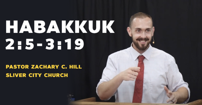 Habakkuk 2:5-3:19
