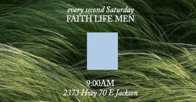 Faith Life Men