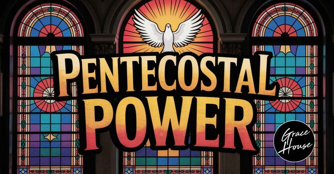 Pentecostal Power