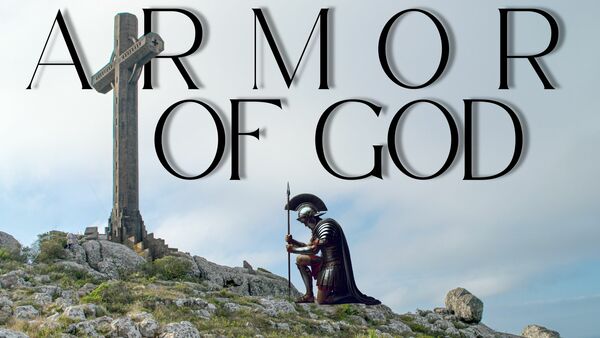 The Armor of God