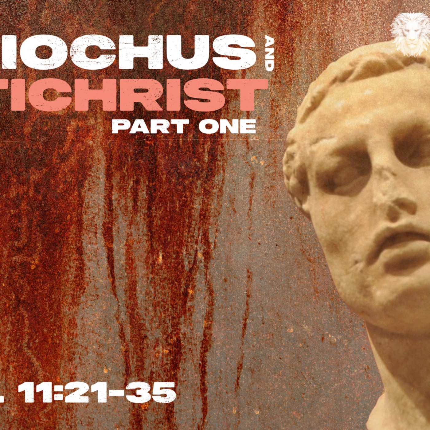 Antiochus and the Antichrist (Part One) episode artwork