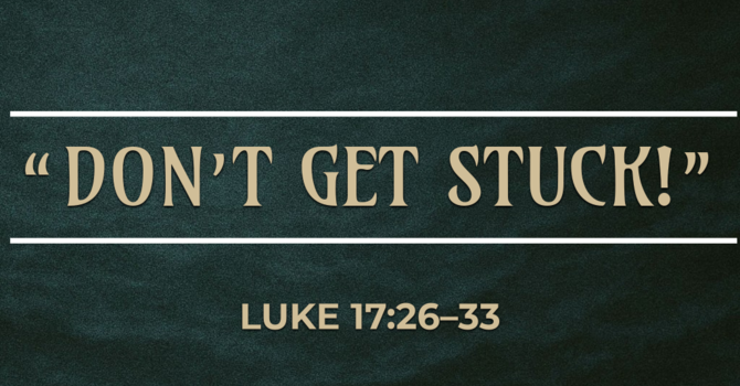 Don't Get Stuck