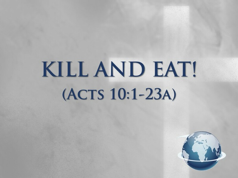 Kill and Eat!