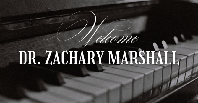 Welcome, Dr. Zachary Marshall! image