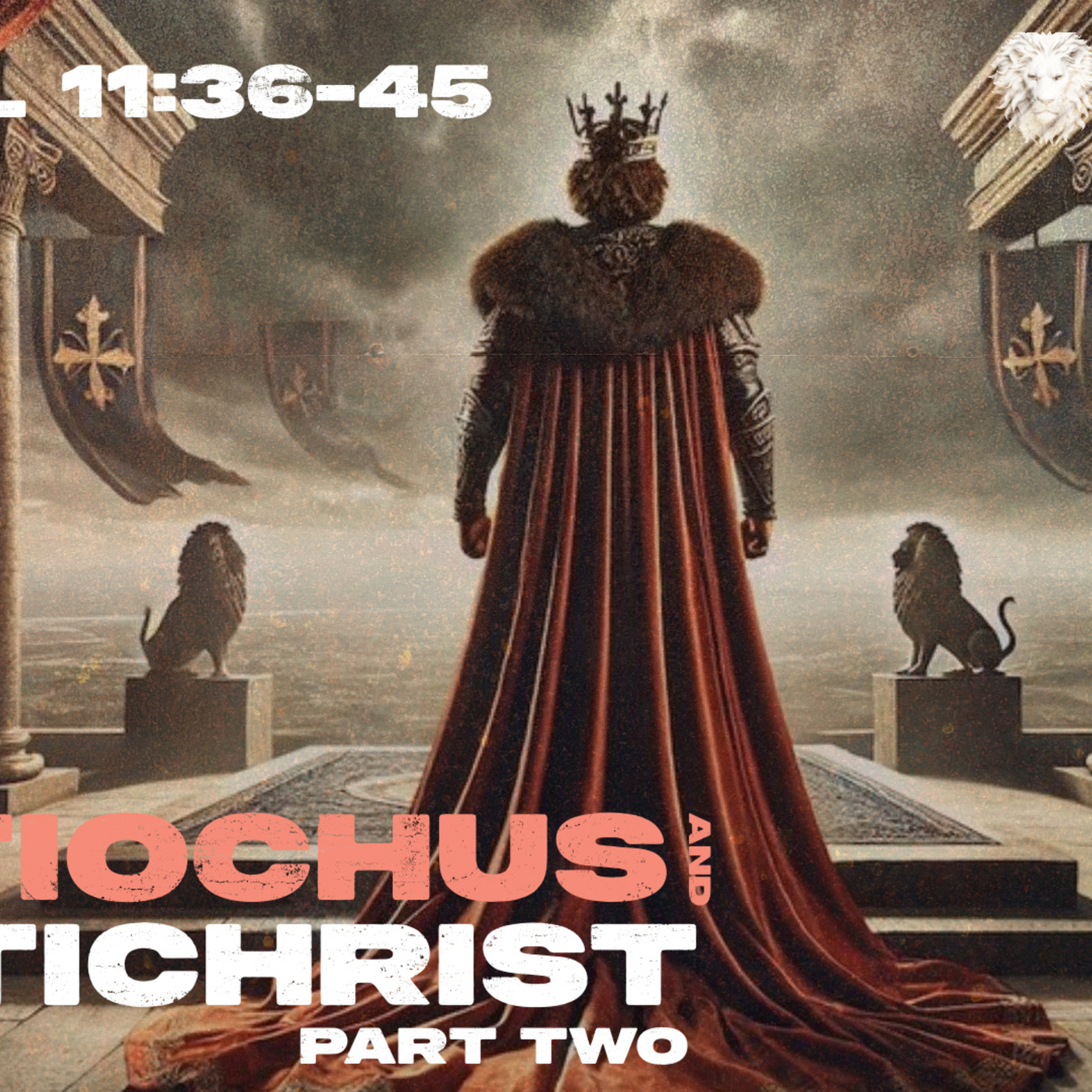 Antiochus and the Antichrist (Part Two) episode artwork