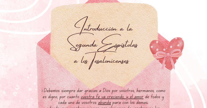 Introducción a Segunda de Tesalonicenses.