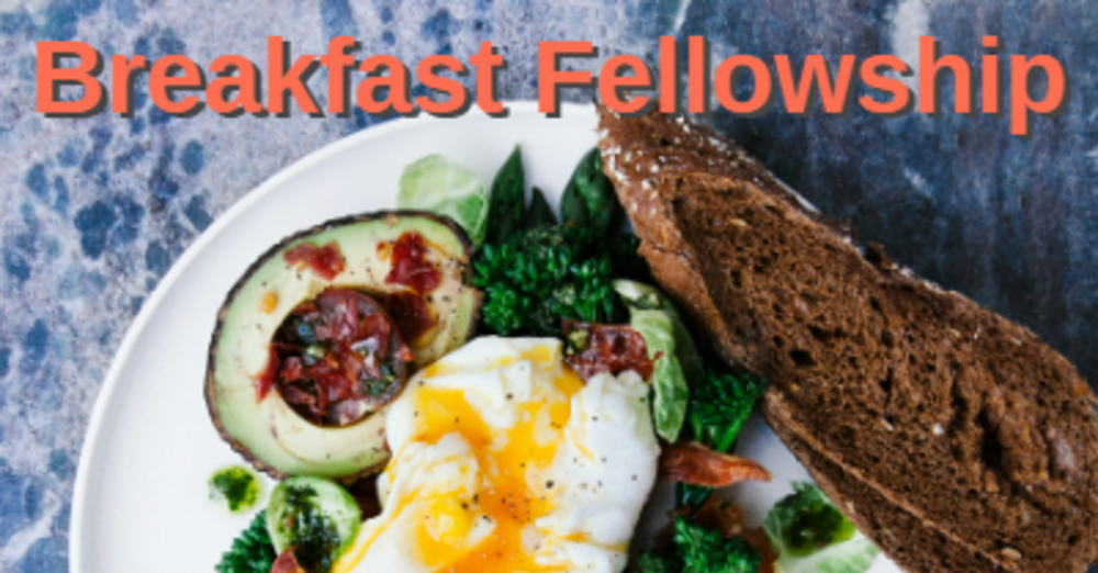 Breakfast Fellowship