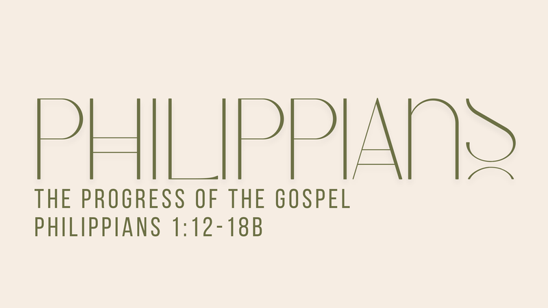 The Progress of the Gospel