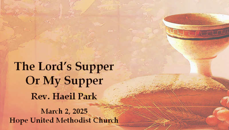 The Lord's Supper or My Supper