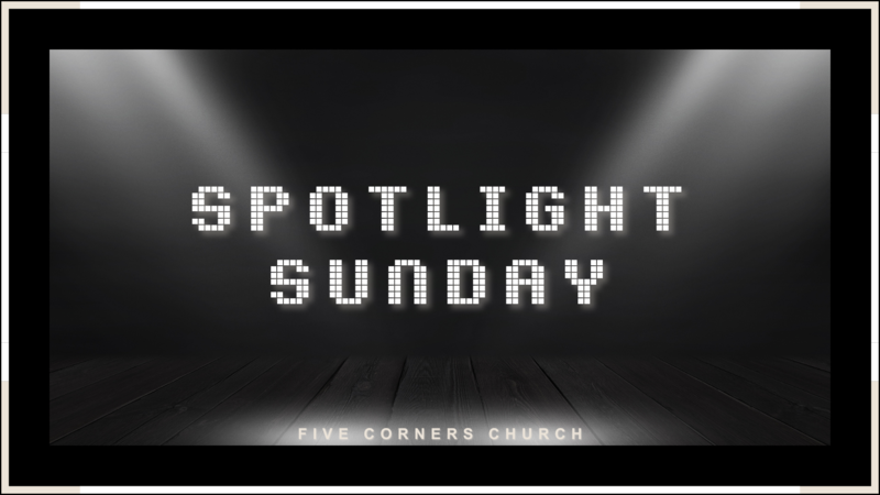 Spotlight Sunday