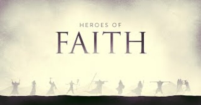 Heros of Faith