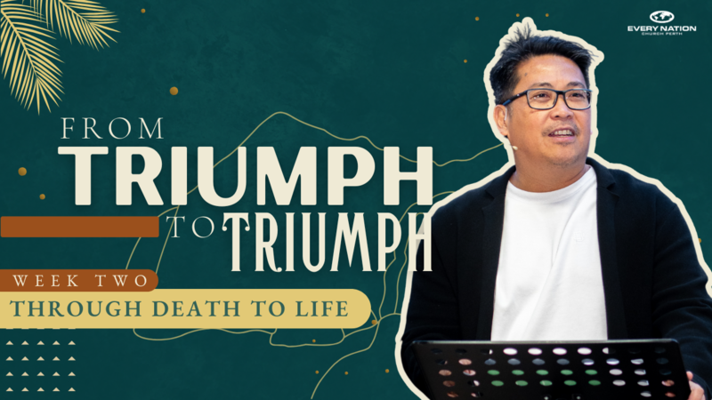 Through Death to Life