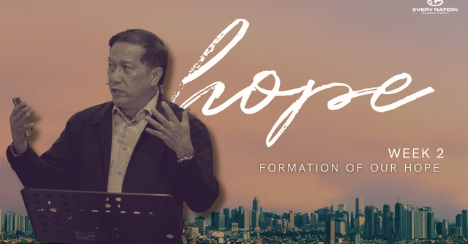Formation of Hope