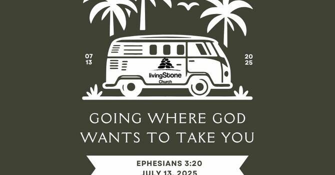 Going Where God Wants to Take You