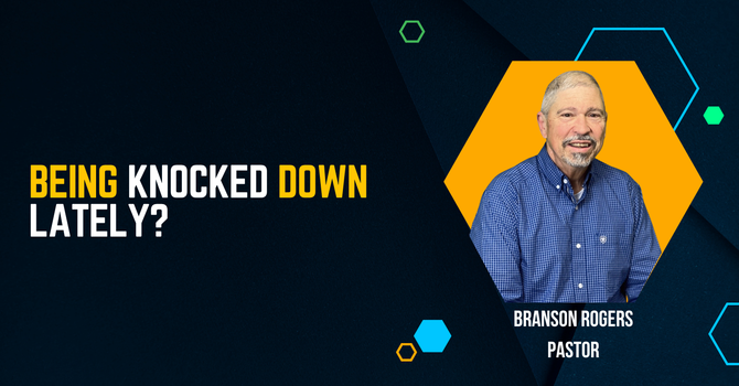Been Knocked Down Lately?