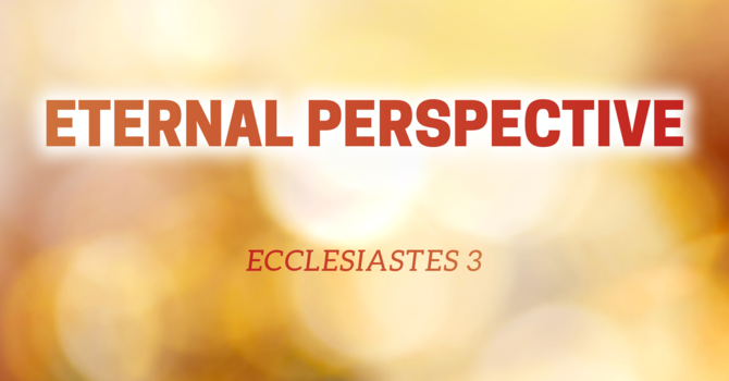 Eternal Perspective