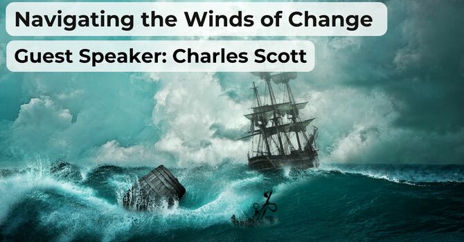 Navigating the  Winds of Change