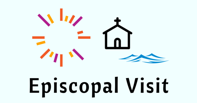 Episcopal Visit to the Parish of the Valley