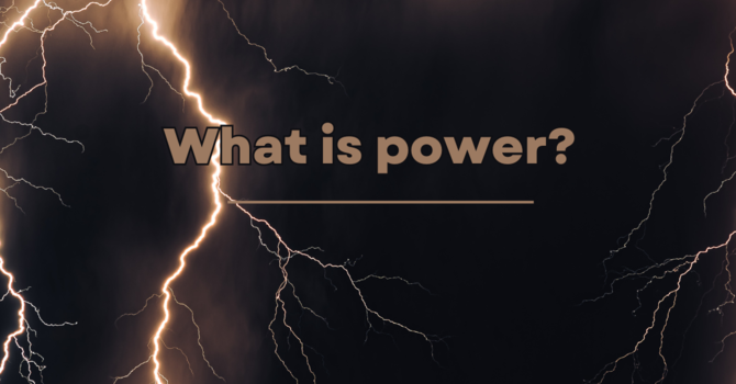 What is Power?